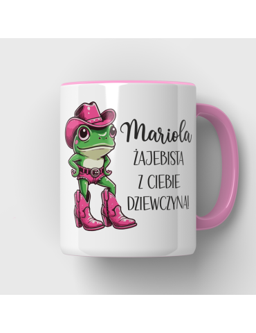 Kubek z dowolnym imieniem żajebista z Ciebie dziewczyna z zabką