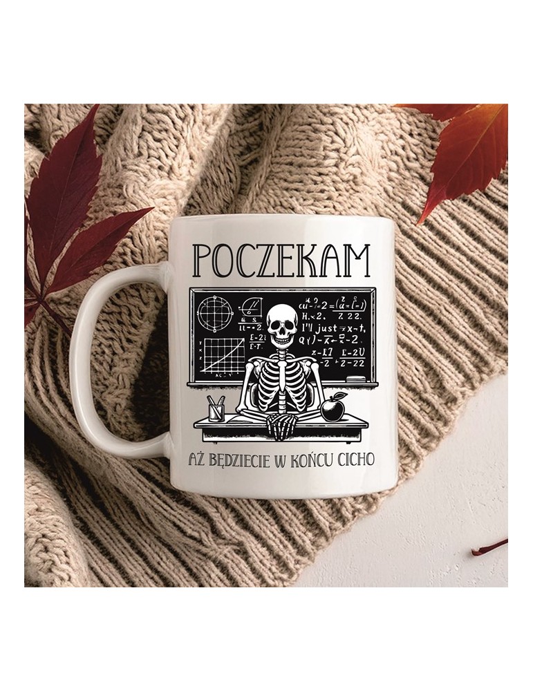 Kubek na Dzień Nauczyciela poczekam na ciszę