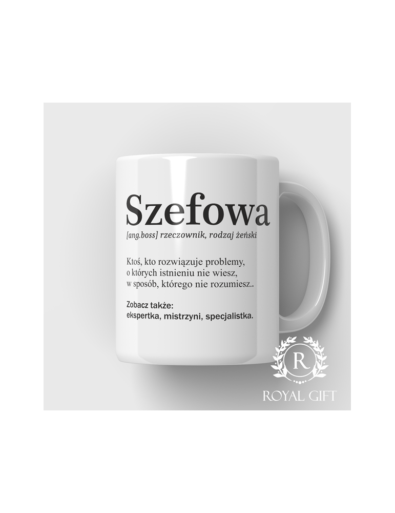 Śmieszny kubek dla szefowej – definicja szefowej – prezent