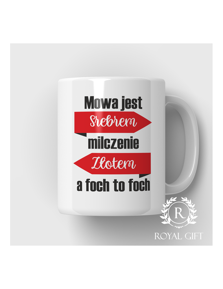 Kubek z zabawnym napisem – Mowa jest srebrem, milczenie złotem